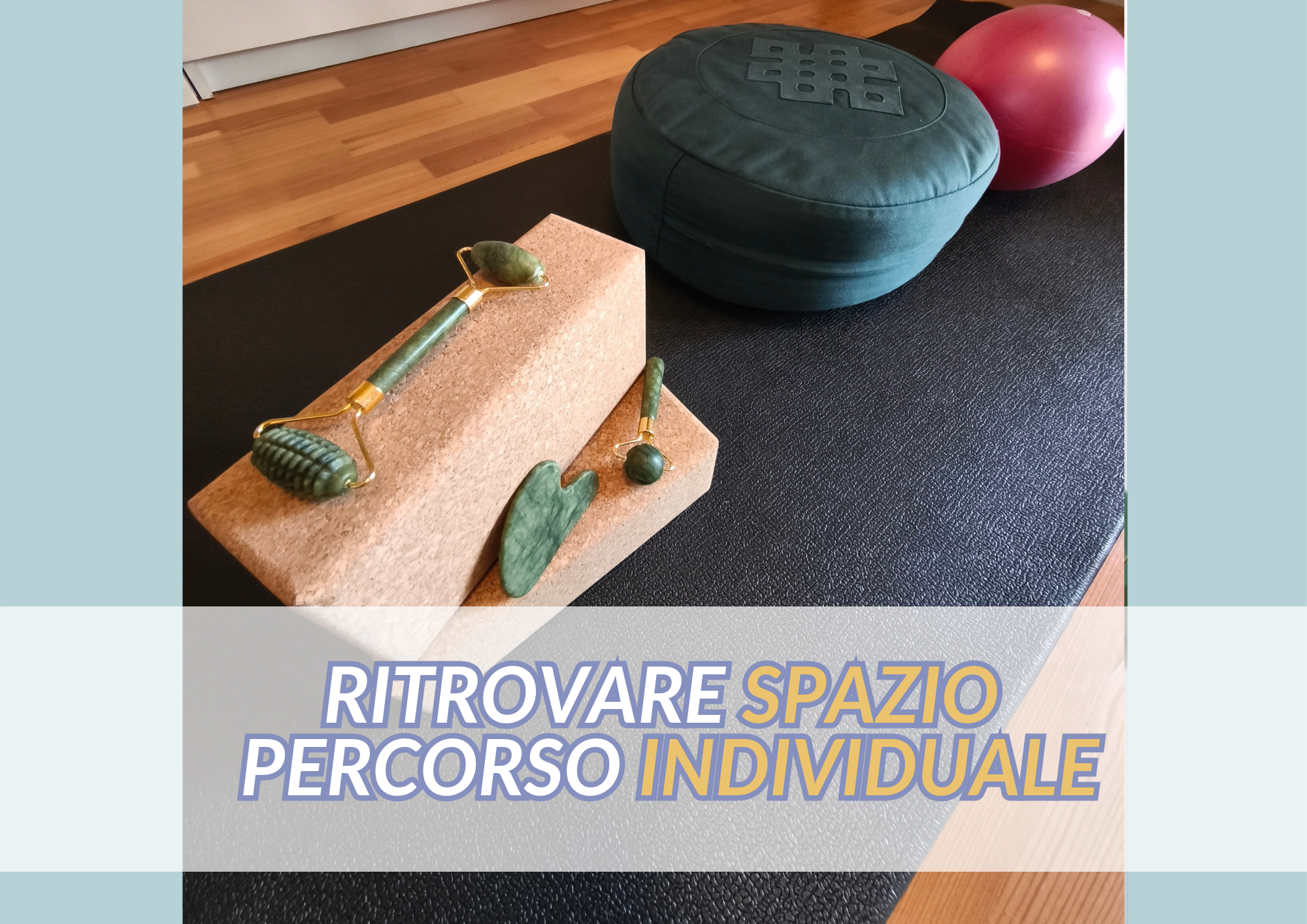 Ritrovare Spazio – Percorso individuale di benessere