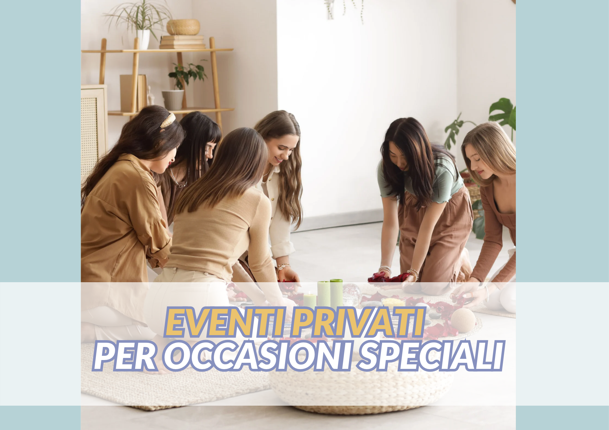 Eventi privati di Yoga per occasioni speciali