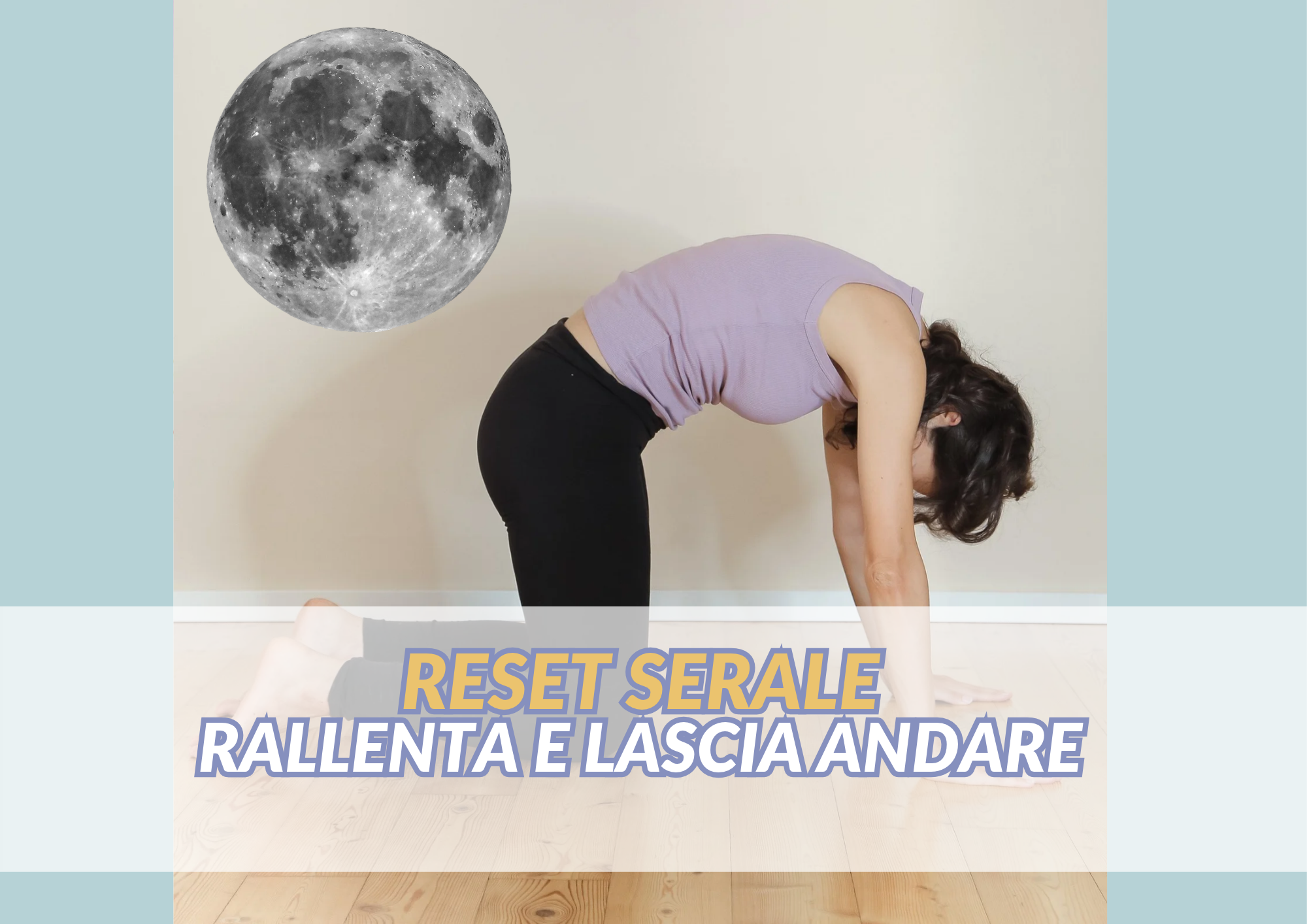 Reset serale – Movimento, respiro e rilassamento